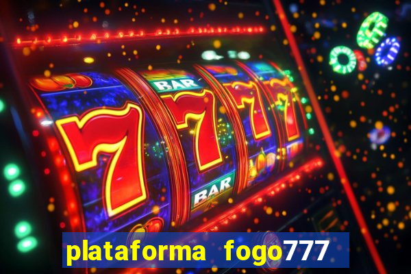 plataforma fogo777    confi  vel